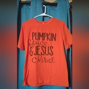 Pumpkin Spice & Jesus Christ T-Shirt.